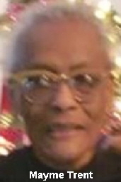 Mayme Trent Mayme Trent